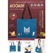 MOOMIN 松屋銀座 ショッピングトート BOOK [ムックその他]