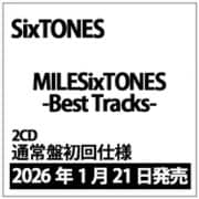SixTONES／MILESixTONES -Best Tracks- 通常盤初回仕様 [CD]