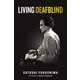 Living Deafblind [単行本]