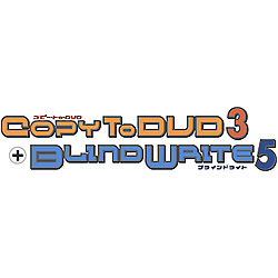 CopyToDVD 3 + BlindWrite 5