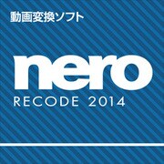 Nero Recode 2014 [ダウンロードソフトウェア Windowsソフト]
