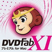DVDFab XI プレミアム for Mac [Macソフト ダウンロード版]