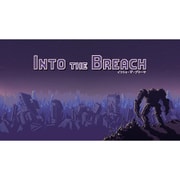 Into the Breach [Nintendo Switchソフト ダウンロード版]