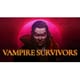 Vampire Survivors [Nintendo Switchソフト ダウンロード版]