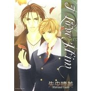 I Love Him Vol.1（グループ・ゼロ） [電子書籍]