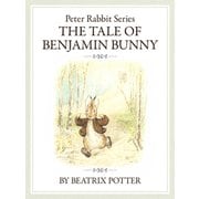 The PeterRabbit Series2 THE TALE OF BENJAMIN BUNNY（ゴマブックス） [電子書籍]