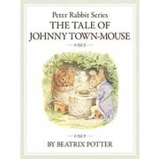 The PeterRabbit Series9 The Tale of Johnny Town-Mouse（ゴマブックス） [電子書籍]