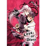 LOVE OF DEATH（PAD） [電子書籍]
