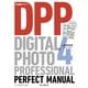 キヤノン Digital Photo Professional 4 パーフェクトマニュアル（インプレス） [電子書籍]