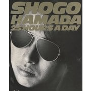 SHOGO HAMADA 25HOURS A DAY PHOTO & WORD デジタル復刻版（リットーミュージック） [電子書籍]