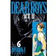 DEAR BOYS ACT2 6（月刊マガジンコミックス） [電子書籍]