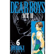DEAR BOYS ACT2 6（月刊マガジンコミックス） [電子書籍]
