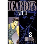 DEAR BOYS ACT2 8（月刊マガジンコミックス） [電子書籍]