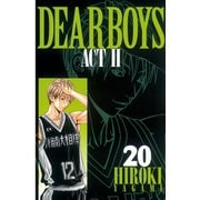 DEAR BOYS ACT2 20（月刊マガジンコミックス） [電子書籍]