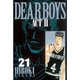 DEAR BOYS ACT2 21（月刊マガジンコミックス） [電子書籍]