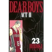 DEAR BOYS ACT2 23（月刊マガジンコミックス） [電子書籍]