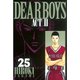 DEAR BOYS ACT2 25（月刊マガジンコミックス） [電子書籍]
