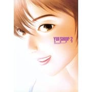 YUI SHOP 2（ミスターマガジンDX） [電子書籍]