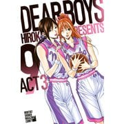 DEAR BOYS ACT3 9（講談社コミックス） [電子書籍]