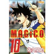 MAGiCO 10（ライバルコミックス） [電子書籍]