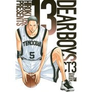 DEAR BOYS ACT3 13（講談社コミックス） [電子書籍]