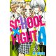 スクール×ファイト(4)（講談社） [電子書籍]