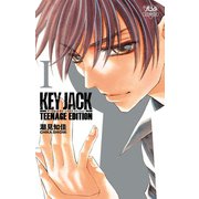 KEY JACK TEENAGE EDITION 1（ボニータコミックス） [電子書籍]