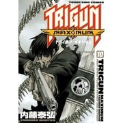 トライガンマキシマム 10（ヤングキングコミックス） [電子書籍]