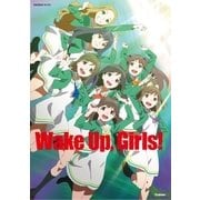 Wake Up、Girls！ OFFICIAL GUIDE（学研） [電子書籍]