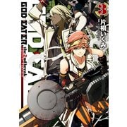 GOD EATER -the 2nd break-3（KADOKAWA） [電子書籍]