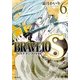 BRAVE 10 S ―ブレイブ-テン-スパイラル― 6（KADOKAWA） [電子書籍]