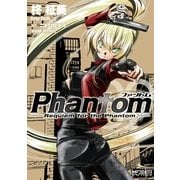 Phantom ～Requiem for the Phantom～ 02（KADOKAWA） [電子書籍]