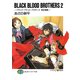 BLACK BLOOD BROTHERS2-ブラック・ブラッド・ブラザーズ 特区鳴動-（KADOKAWA） [電子書籍]