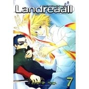 Landreaall（7）【イラスト特典付】（一迅社） [電子書籍]