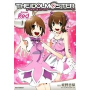 アイドルマスター Splash Red for ディアリースターズ(1)（一迅社） [電子書籍]