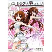 アイドルマスター Splash Red for ディアリースターズ(3)（一迅社） [電子書籍]