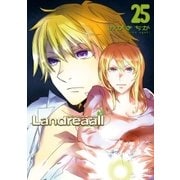 Landreaall（25）【イラスト特典付】（一迅社） [電子書籍]