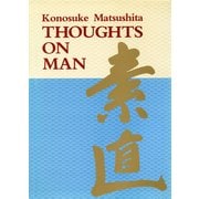 (英文版)人間を考える Thoughts on Man（PHP研究所） [電子書籍]
