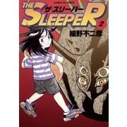 THE SLEEPER 2（小学館） [電子書籍]