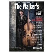The Walker’s（ザウォーカーズ） No.40（The Walker） [電子書籍]