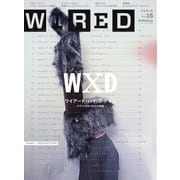 WIRED(ワイアード) Vol.15（コンデナスト･ジャパン） [電子書籍]