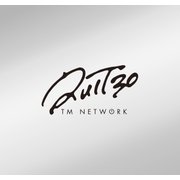 TM NETWORK 30th 1984～ QUIT30 公式ツアーパンフレット（リットーミュージック） [電子書籍]