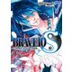 BRAVE 10 S ―ブレイブ-テン-スパイラル― 7（KADOKAWA） [電子書籍]