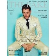 THE RAKE JAPAN EDITION（ザ・レイク ジャパン・エディション） ISSUE04（THE RAKE JAPAN） [電子書籍]
