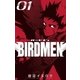 BIRDMEN 1（小学館） [電子書籍]
