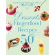 フィンガーフード・50のレシピ デセール（誠文堂新光社） [電子書籍]