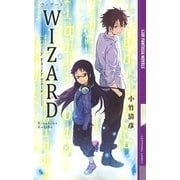 Wizard -Daily Fairy Tale-（幻冬舎コミックス） [電子書籍]
