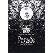 ナイトメア公式ツアーパンフレット 2009 TOUR 2009 Parade -start of （X） pest eve-（リットーミュージック） [電子書籍]