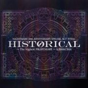 ナイトメア公式ツアーパンフレット 2010 10th ANNIVERSARY SPECIAL ACT FINAL HISTORICAL ～The highest NIGHTMARE～ in Makuhari Messe（リットーミュージック） [電子書籍]