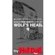 by Hot-Dog PRESS WOLF'S HEADの今 大人にこそ似合う未来のヴィンテージ！（講談社） [電子書籍]